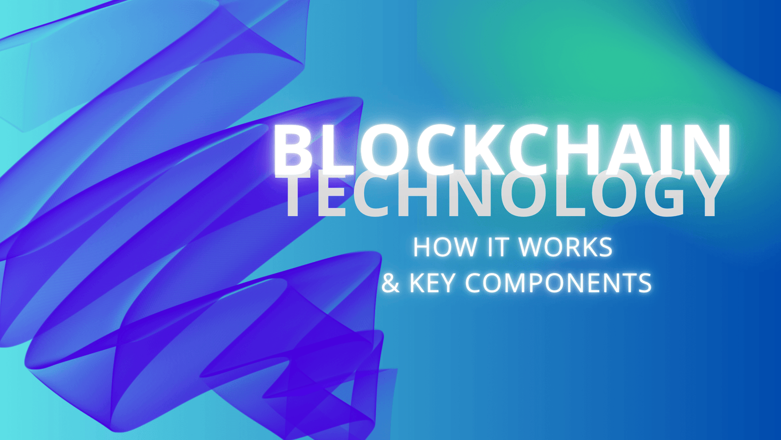 Blockchain Technology